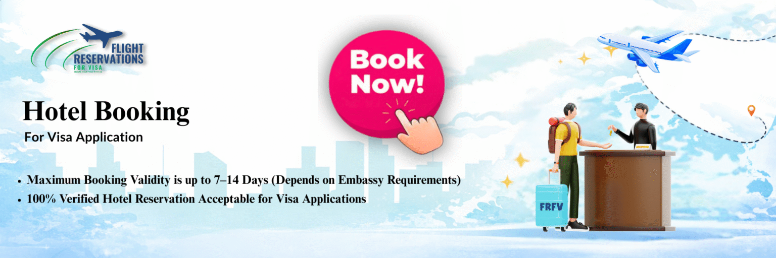 book now hotel reservation for visa application